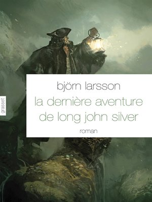 cover image of La dernière aventure de Long John Silver